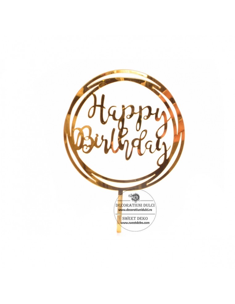 Topper auriu happy birthday in forma rotunda