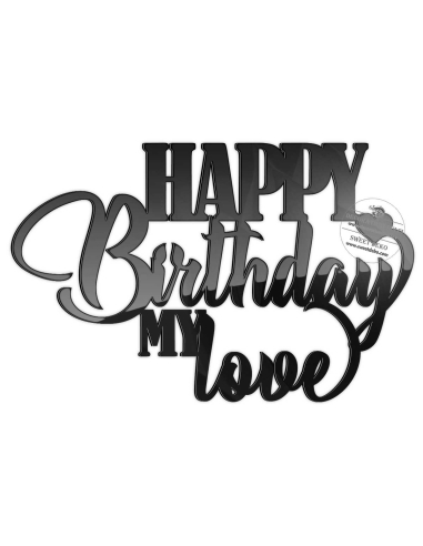 Topper tort Happy Birthday My LOVE