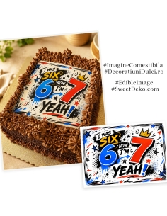 Imagine comestibila: I was 6 Now I'am 7 2