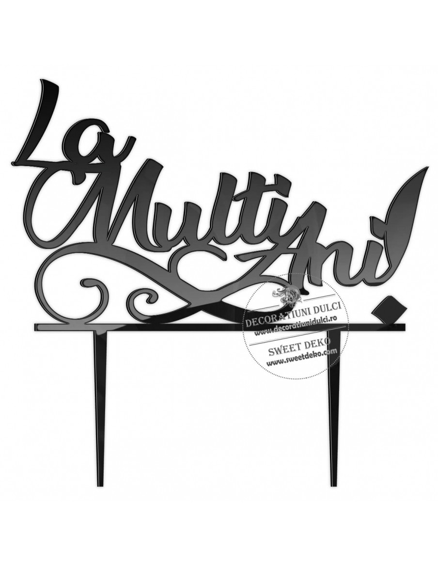 Topper tort La Multi Ani!